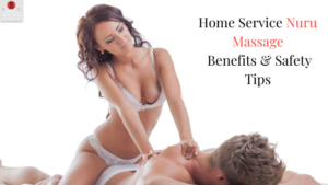 Home Service Nuru Massage Top Benefits, Preparation, and Safety Precautions featured image